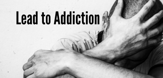 Factors in Life that Can Lead to Addiction