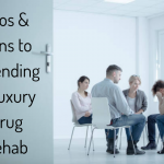Pros & Cons to Attending Luxury Drug Rehab