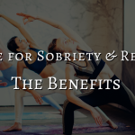 Exercise for Sobriety & Recovery: The Benefits