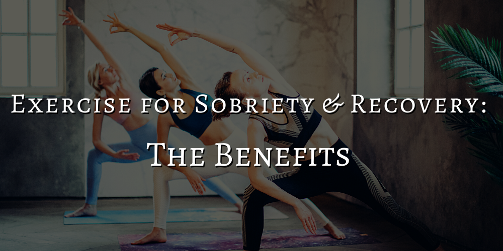 exercises for sobriety and recovery